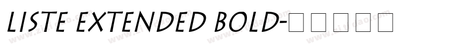 Liste Extended Bold字体转换